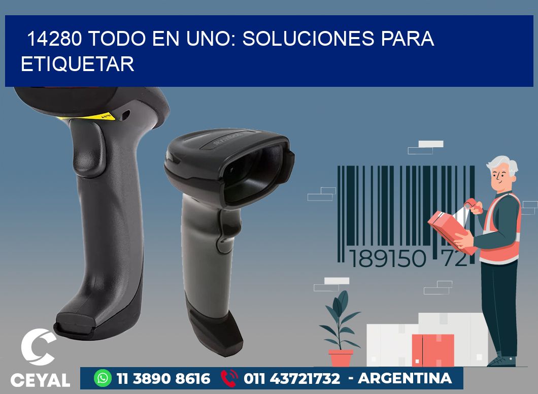 14280 TODO EN UNO: SOLUCIONES PARA ETIQUETAR