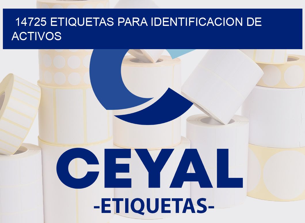 14725 ETIQUETAS PARA IDENTIFICACION DE ACTIVOS