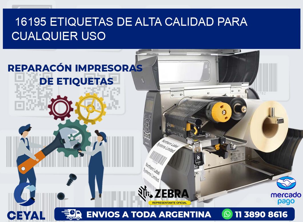 16195 ETIQUETAS DE ALTA CALIDAD PARA CUALQUIER USO