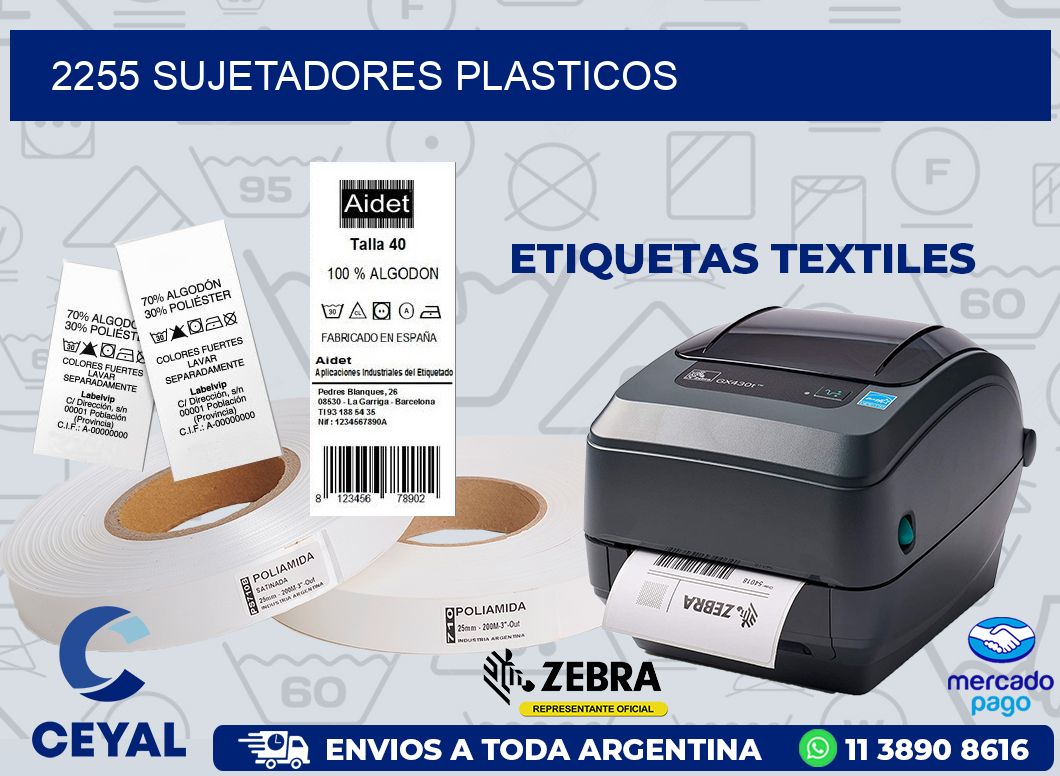 2255 SUJETADORES PLASTICOS