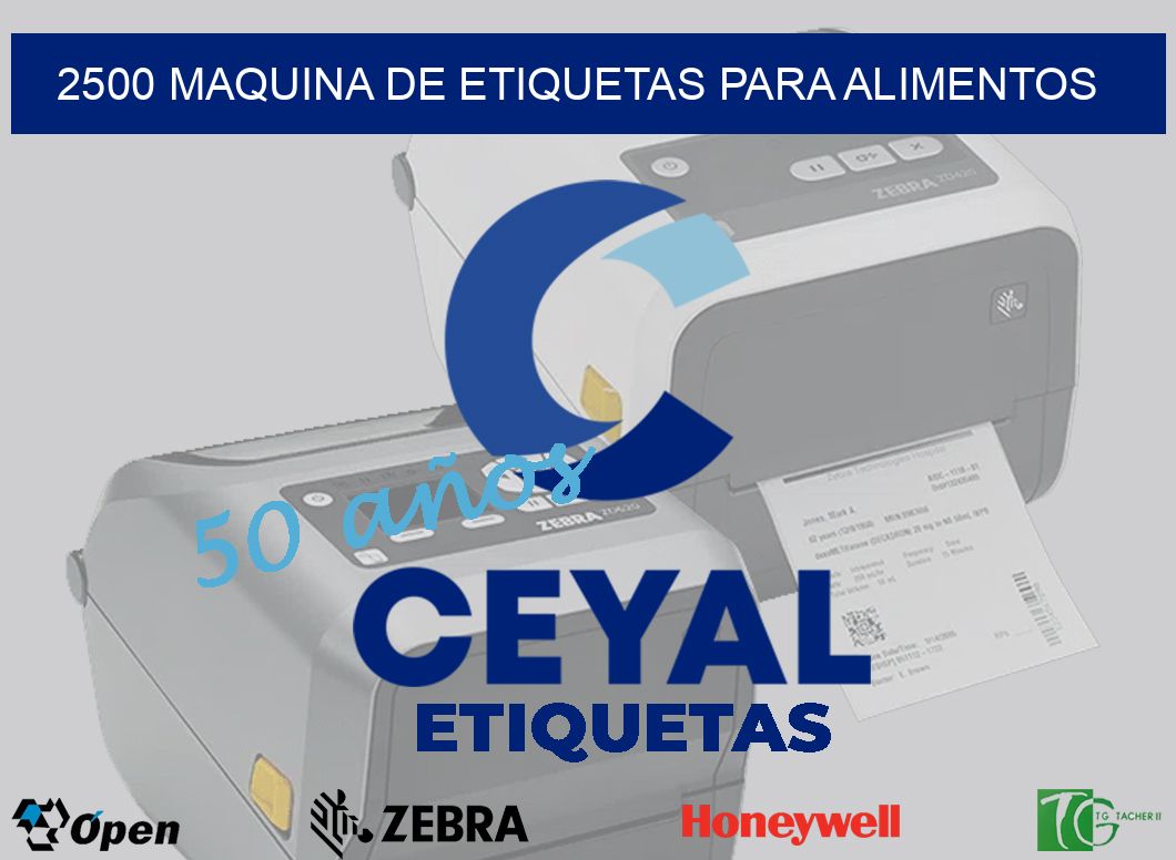 2500 MAQUINA DE ETIQUETAS PARA ALIMENTOS
