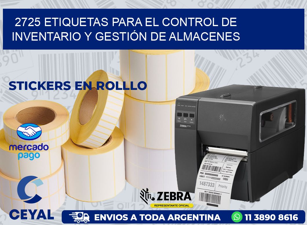 2725 ETIQUETAS PARA EL CONTROL DE INVENTARIO Y GESTIÓN DE ALMACENES