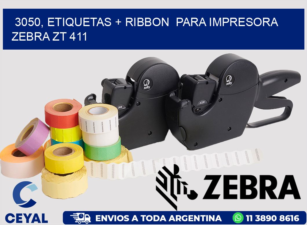 3050, etiquetas + ribbon  para impresora zebra ZT 411