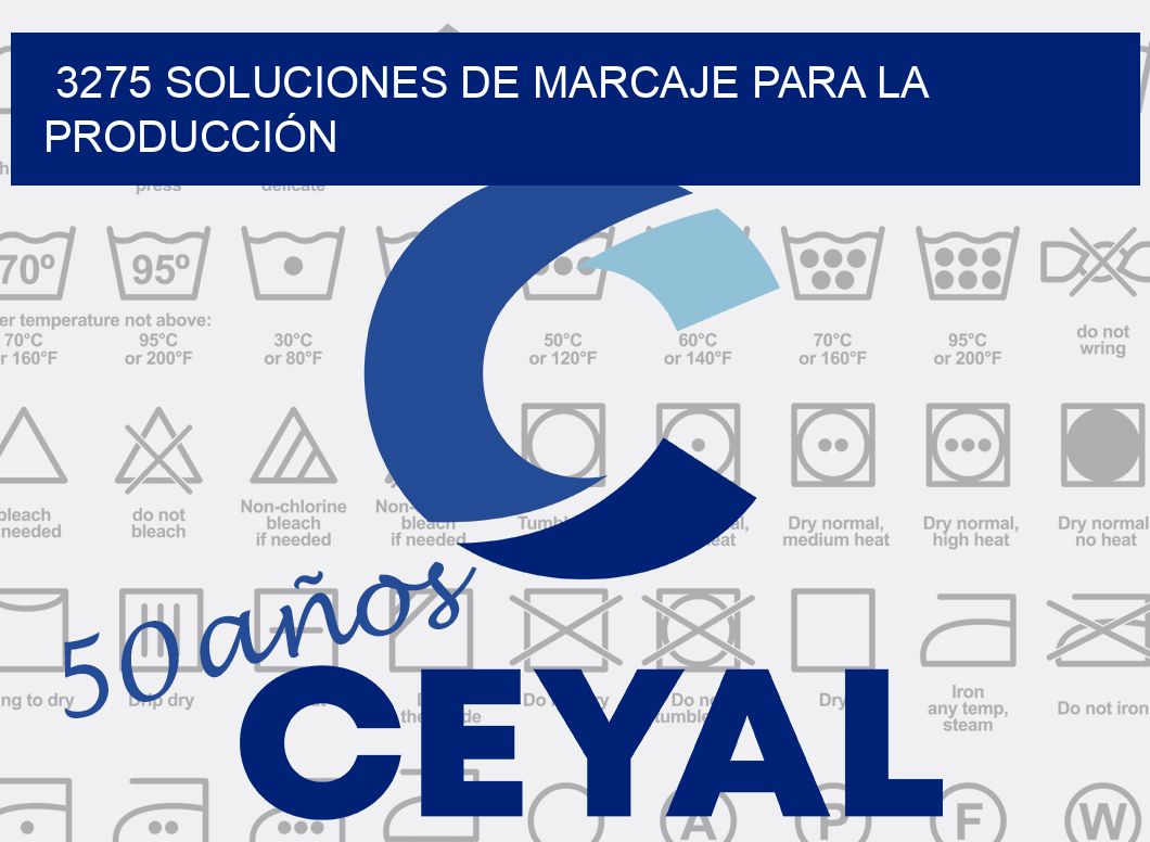 3275 SOLUCIONES DE MARCAJE PARA LA PRODUCCIÓN