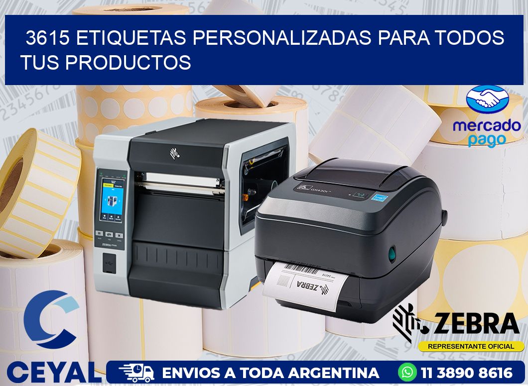 3615 ETIQUETAS PERSONALIZADAS PARA TODOS TUS PRODUCTOS