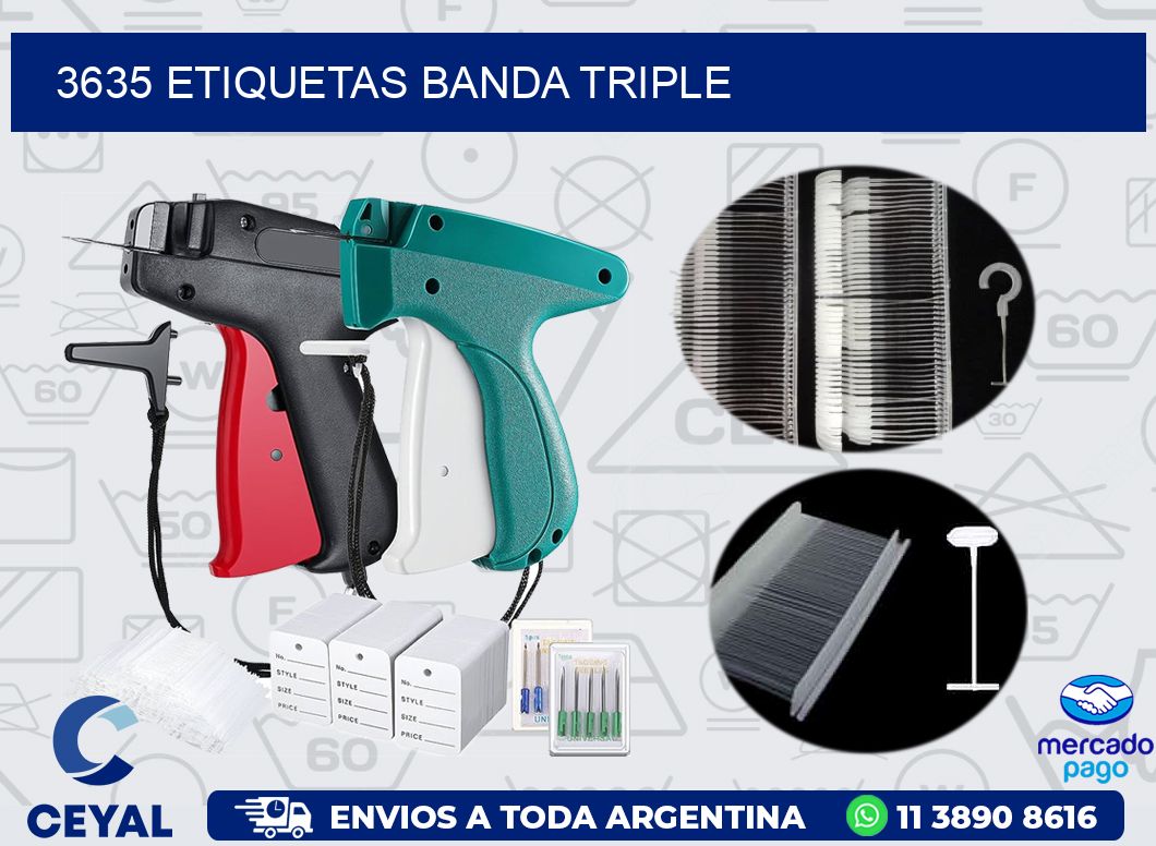 3635 ETIQUETAS BANDA TRIPLE
