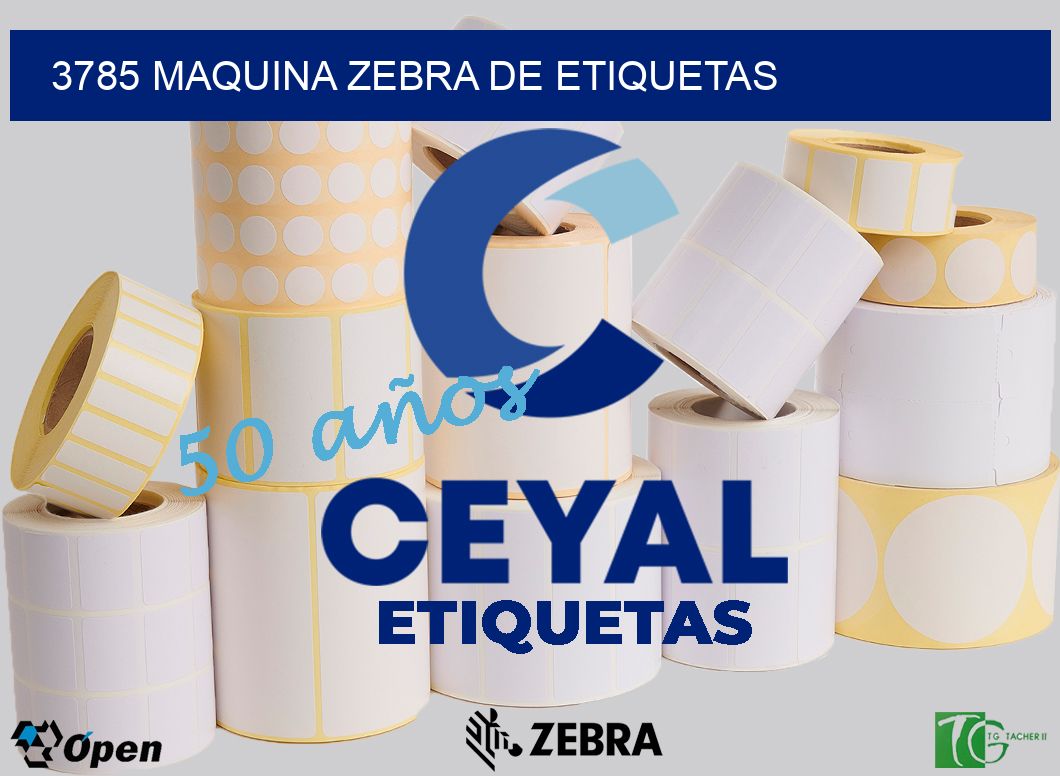 3785 MAQUINA ZEBRA DE ETIQUETAS