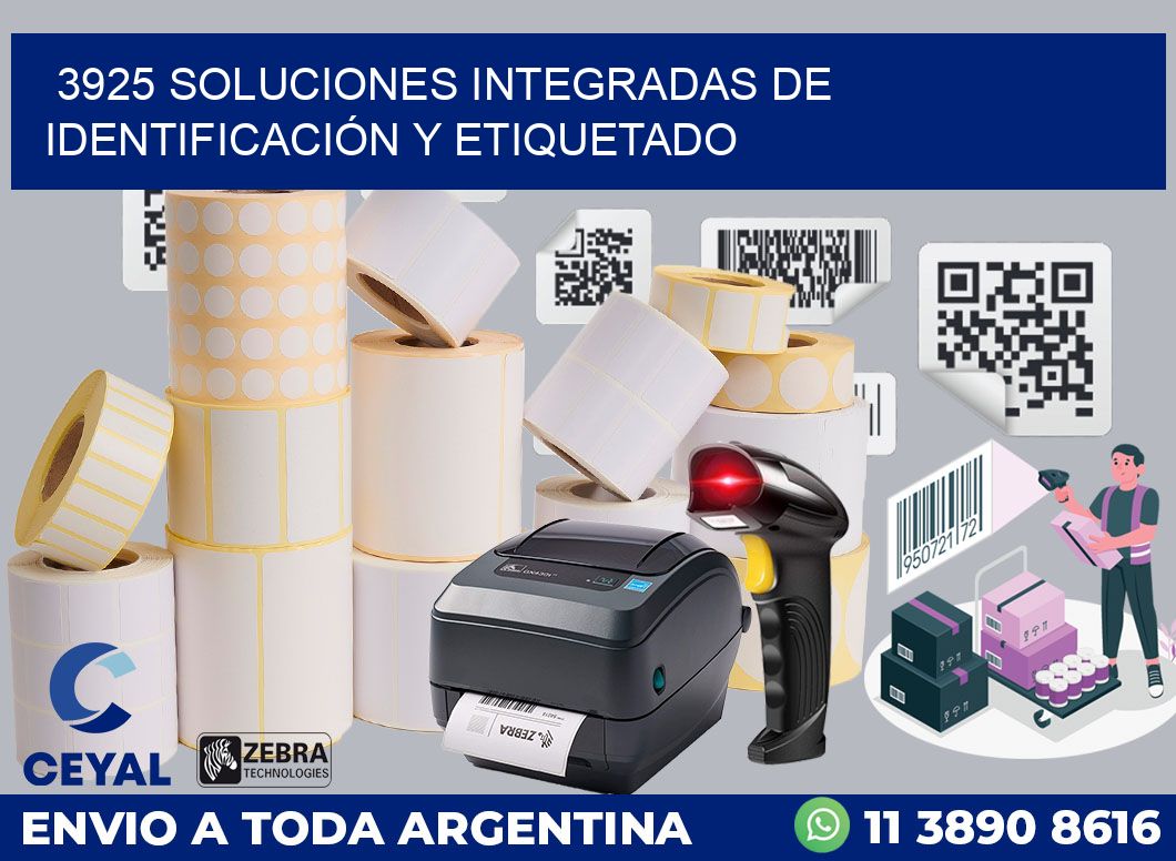 3925 SOLUCIONES INTEGRADAS DE IDENTIFICACIÓN Y ETIQUETADO