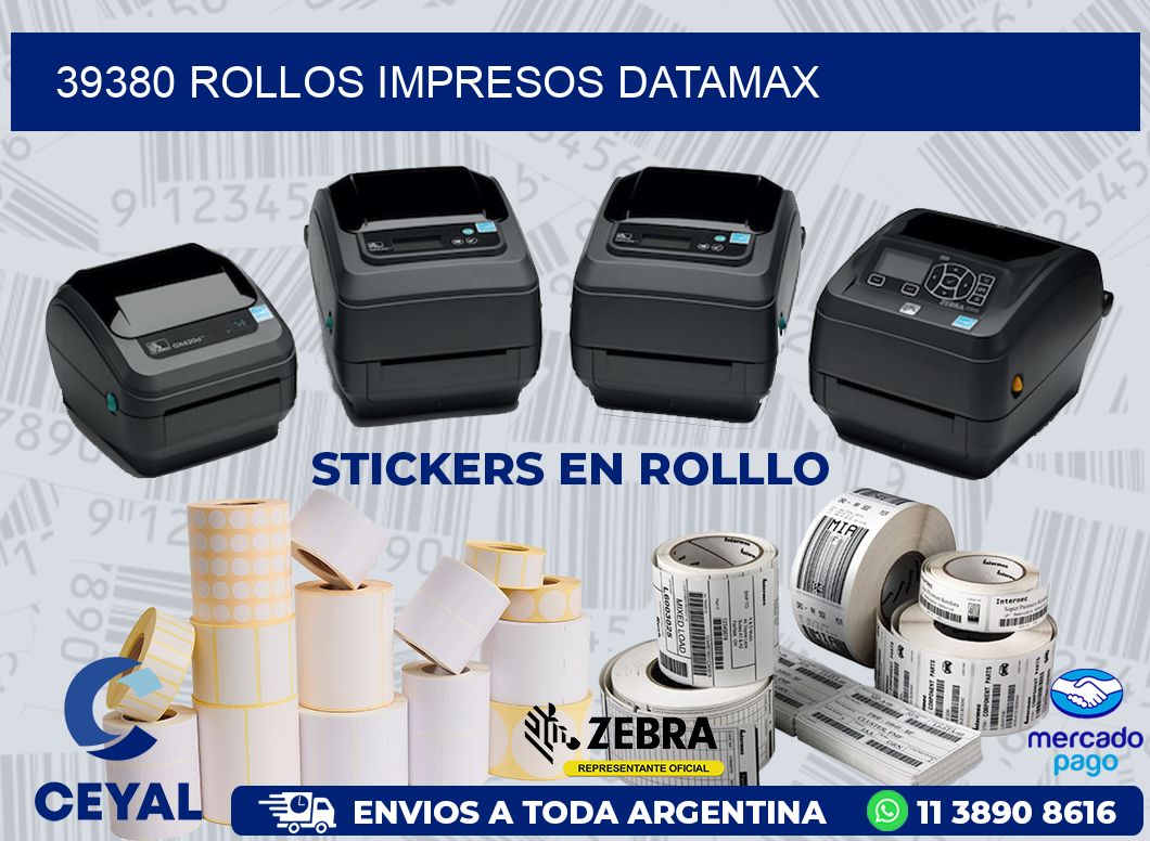 39380 ROLLOS IMPRESOS DATAMAX