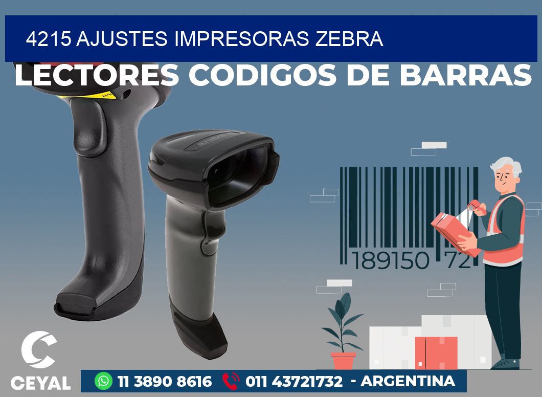 4215 AJUSTES IMPRESORAS ZEBRA