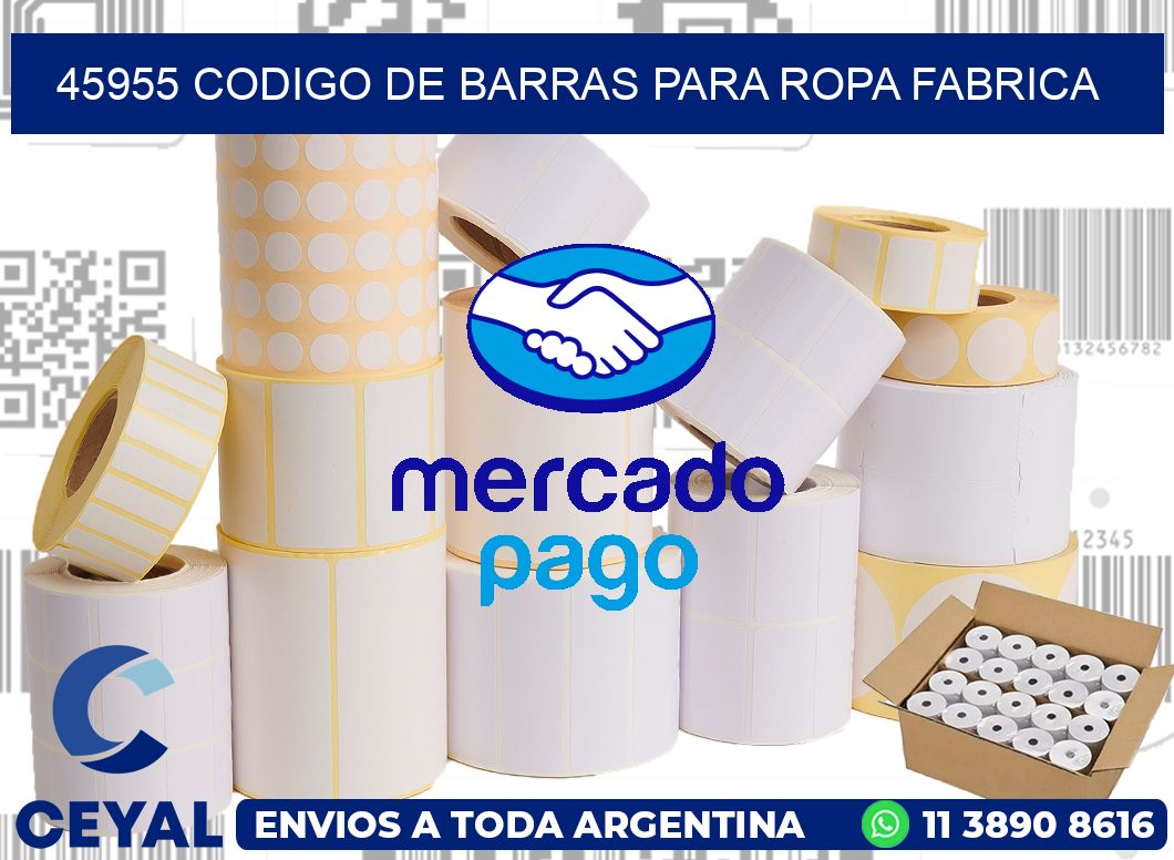 45955 CODIGO DE BARRAS PARA ROPA FABRICA
