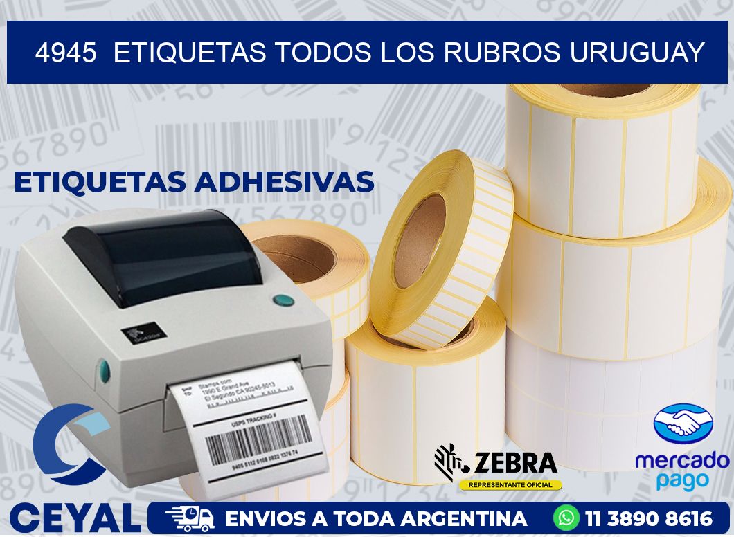 4945  ETIQUETAS TODOS LOS RUBROS URUGUAY