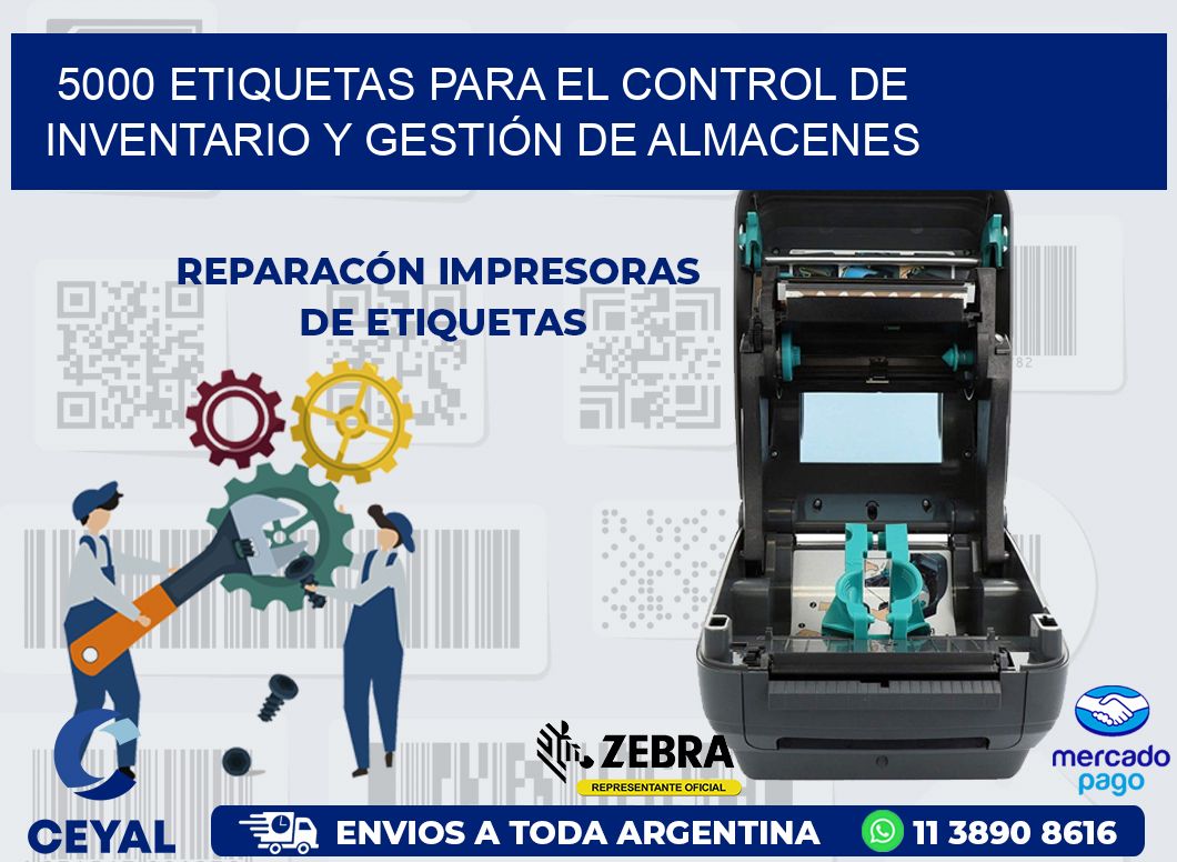 5000 ETIQUETAS PARA EL CONTROL DE INVENTARIO Y GESTIÓN DE ALMACENES