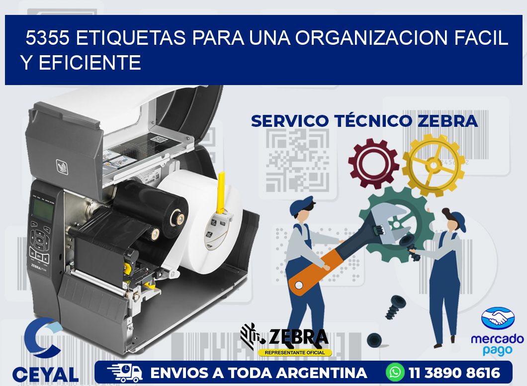 5355 ETIQUETAS PARA UNA ORGANIZACION FACIL Y EFICIENTE