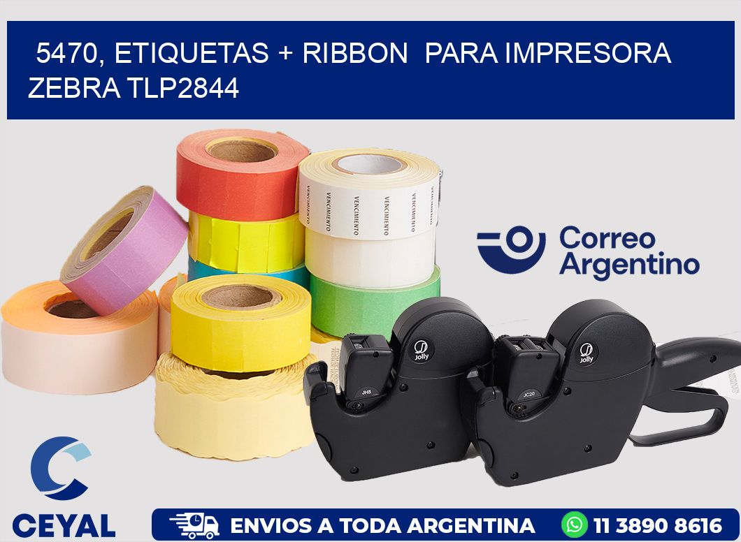 5470, etiquetas + ribbon  para impresora zebra TLP2844
