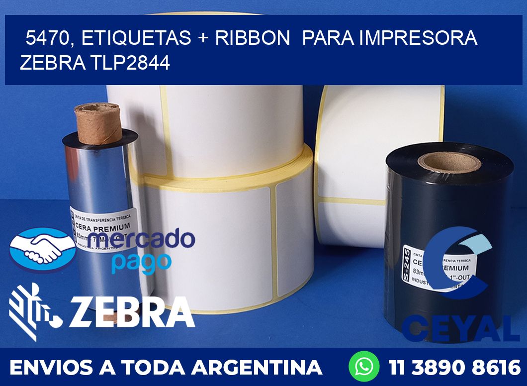 5470, etiquetas + ribbon  para impresora zebra TLP2844
