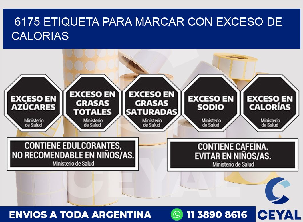 6175 ETIQUETA PARA MARCAR CON EXCESO DE CALORIAS