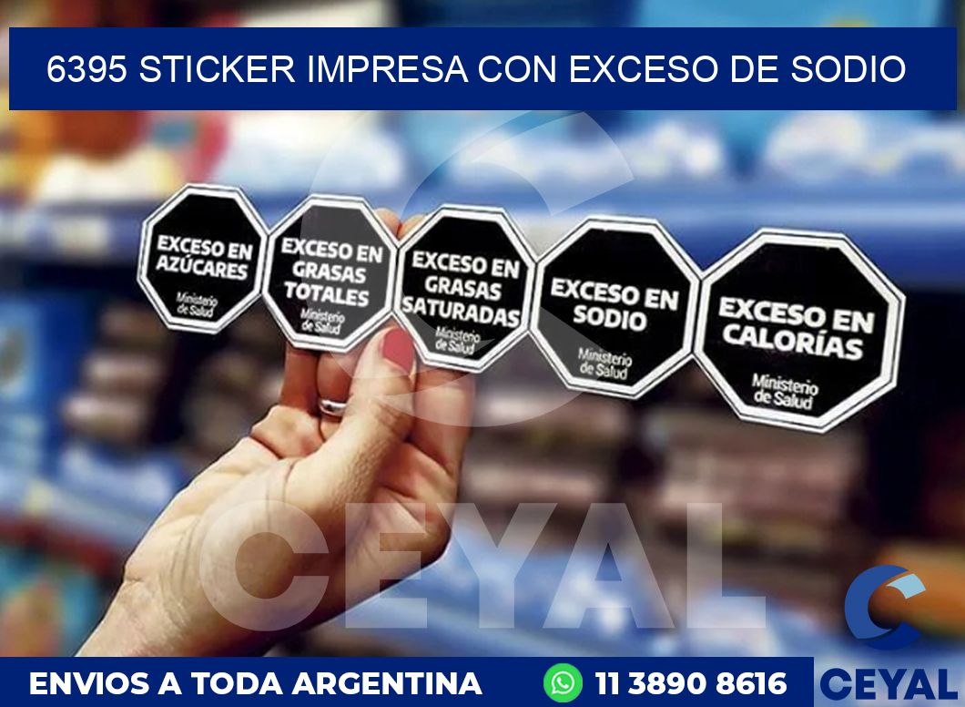 6395 STICKER IMPRESA CON EXCESO DE SODIO