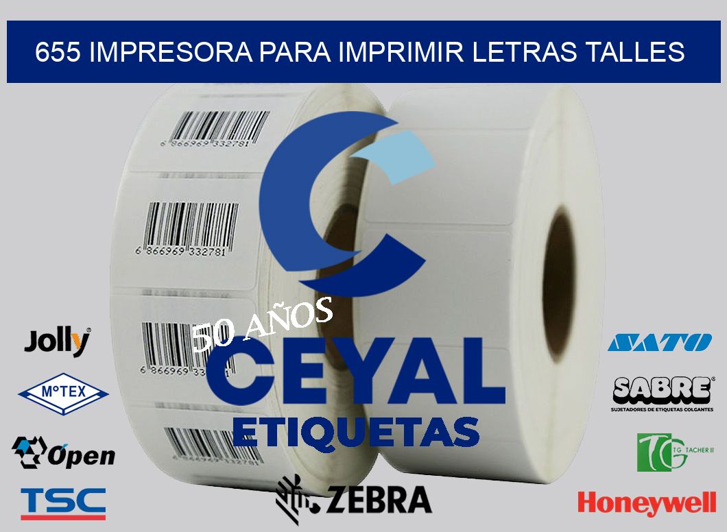 655 IMPRESORA PARA IMPRIMIR LETRAS TALLES
