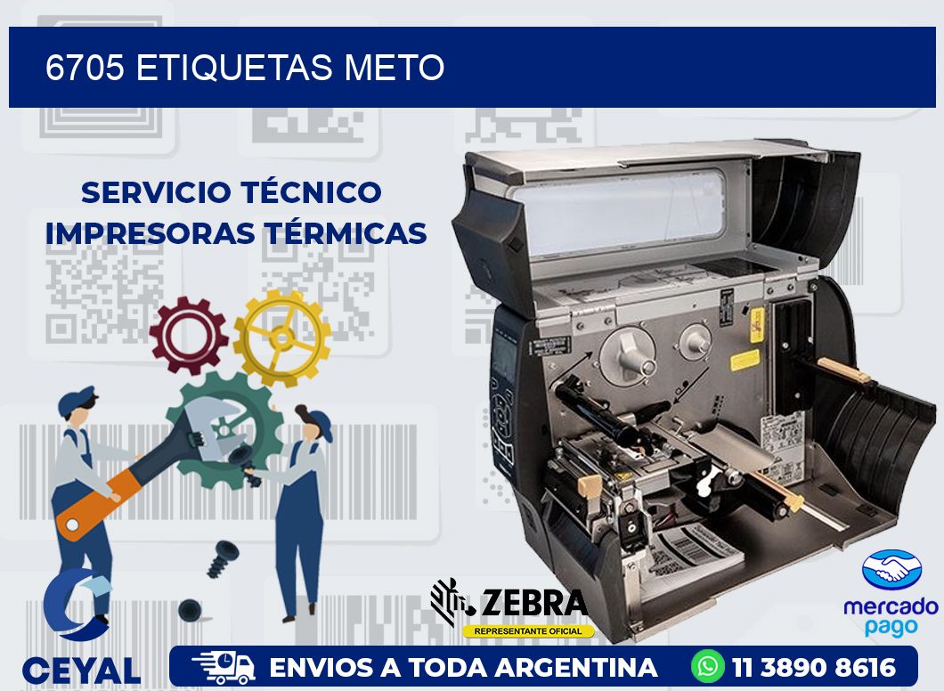 6705 ETIQUETAS METO