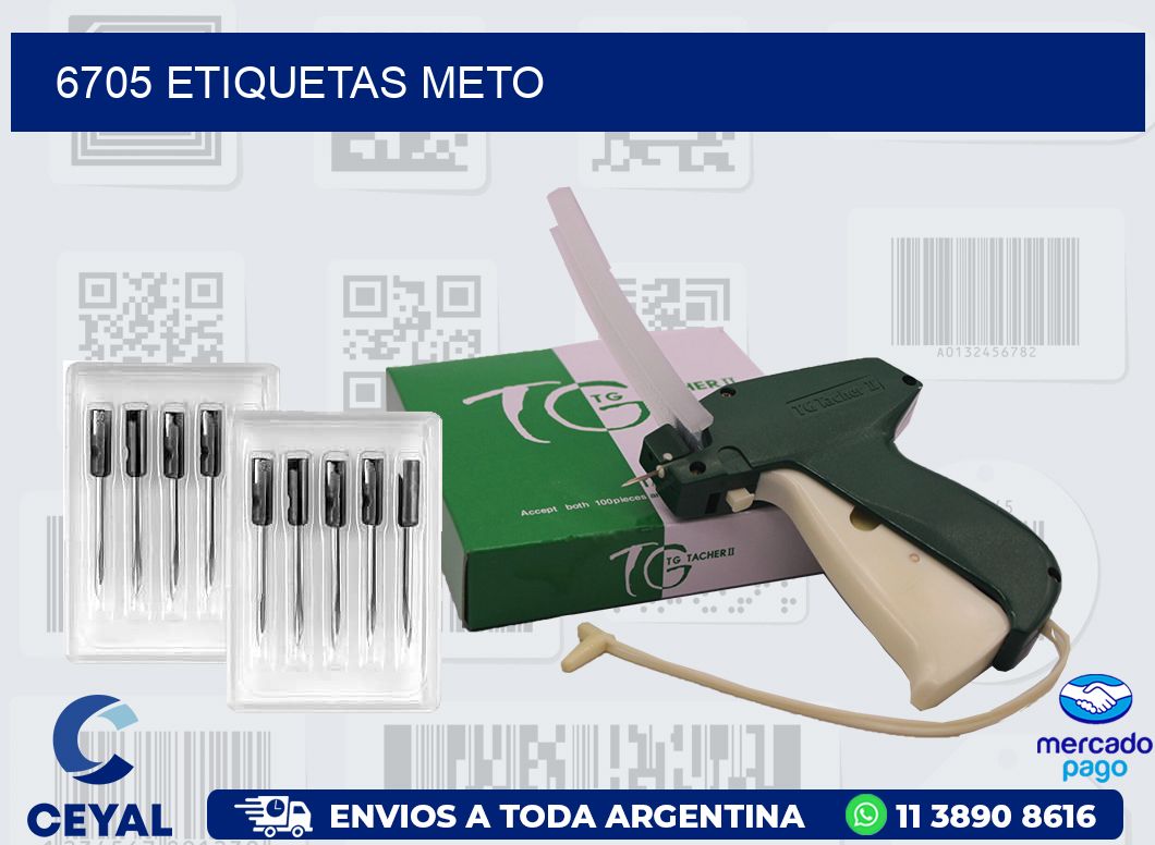 6705 ETIQUETAS METO