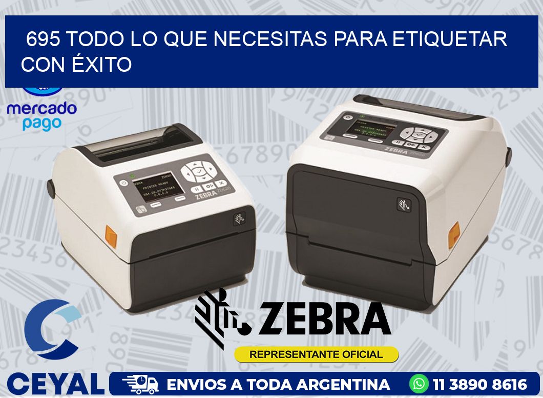 695 TODO LO QUE NECESITAS PARA ETIQUETAR CON ÉXITO