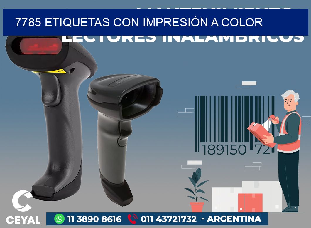 7785 ETIQUETAS CON IMPRESIÓN A COLOR