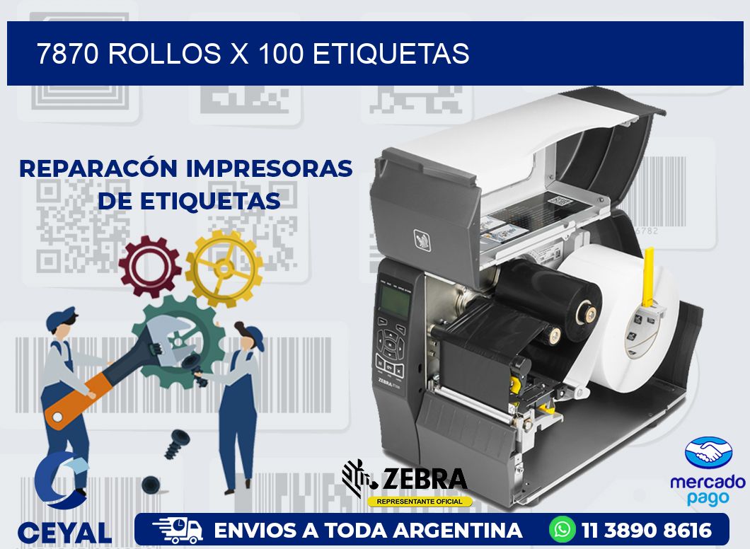 7870 ROLLOS X 100 ETIQUETAS