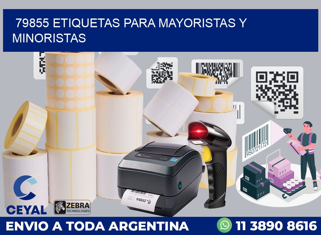 79855 ETIQUETAS PARA MAYORISTAS Y MINORISTAS