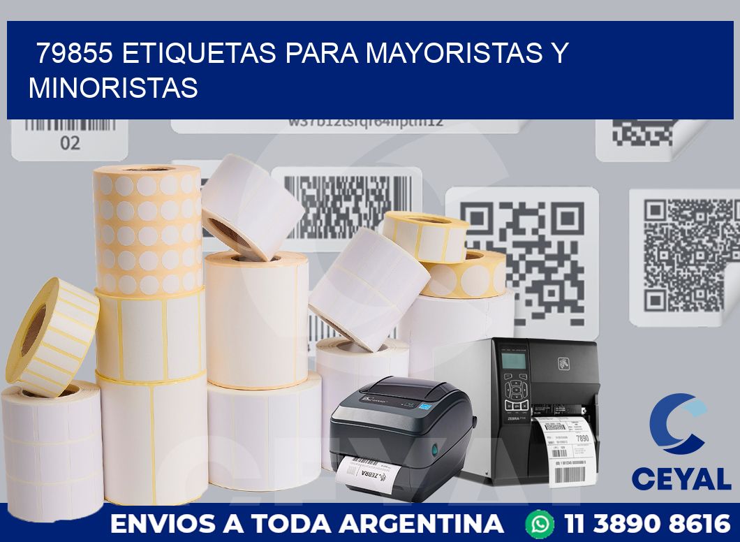 79855 ETIQUETAS PARA MAYORISTAS Y MINORISTAS