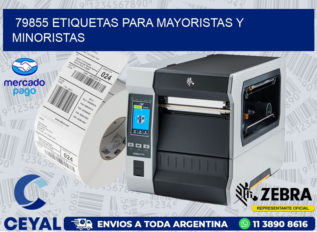 79855 ETIQUETAS PARA MAYORISTAS Y MINORISTAS