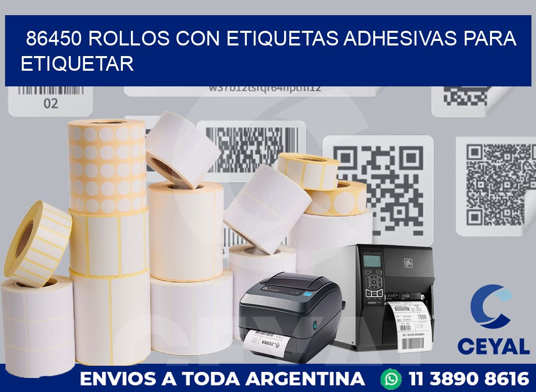 86450 ROLLOS CON ETIQUETAS ADHESIVAS PARA ETIQUETAR