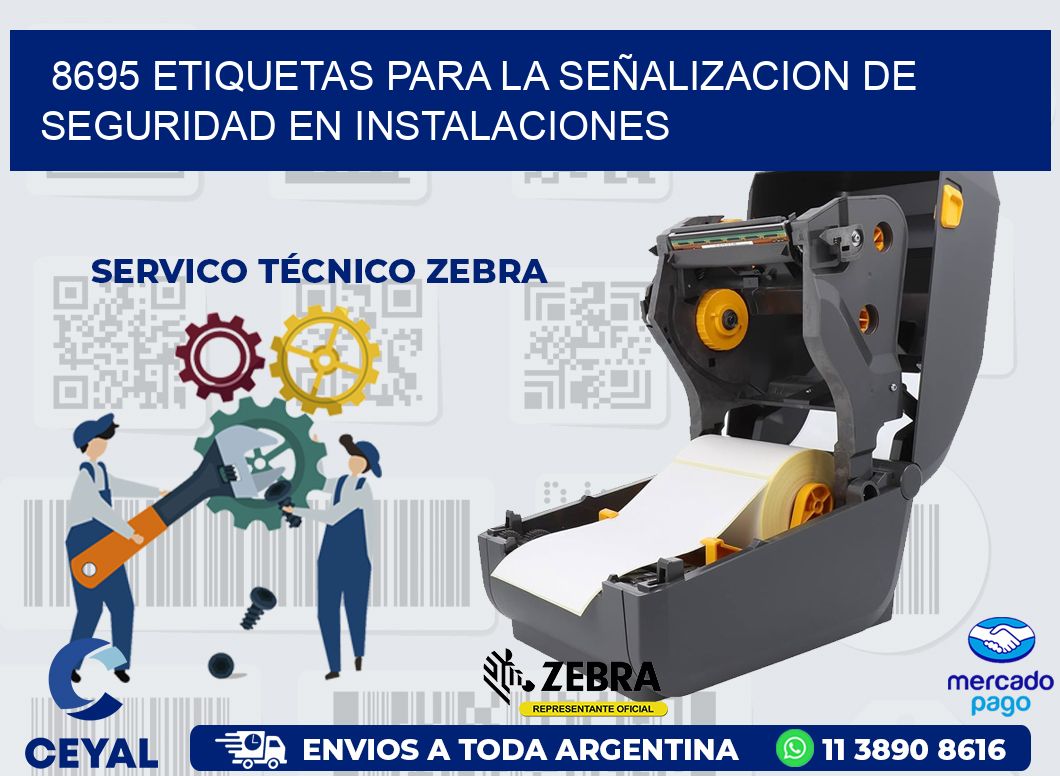8695 ETIQUETAS PARA LA SEÑALIZACION DE SEGURIDAD EN INSTALACIONES