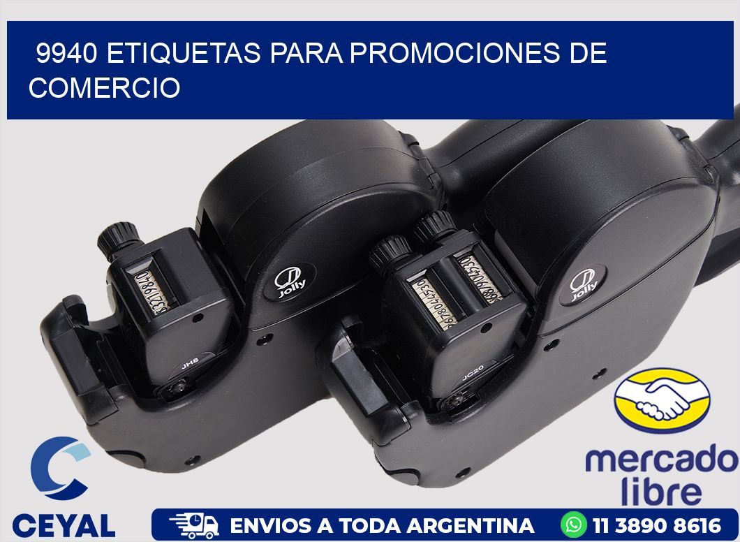 9940 ETIQUETAS PARA PROMOCIONES DE COMERCIO