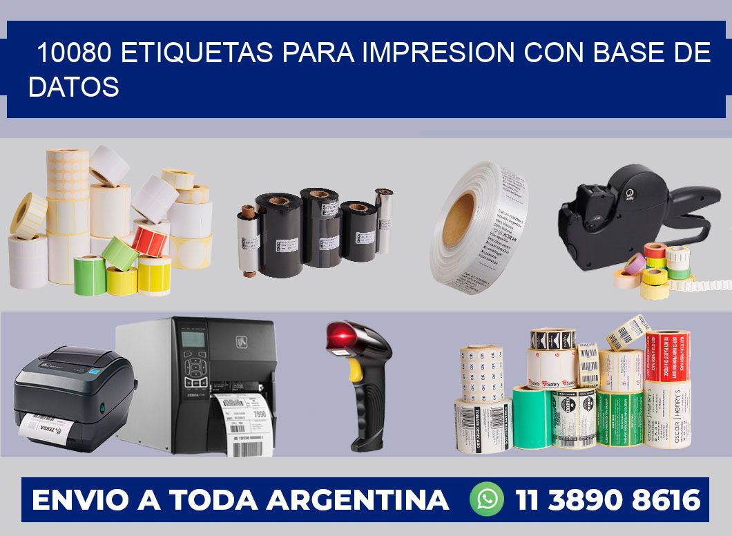 10080 ETIQUETAS PARA IMPRESION CON BASE DE DATOS