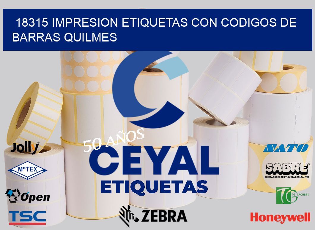 18315 IMPRESION ETIQUETAS CON CODIGOS DE BARRAS QUILMES
