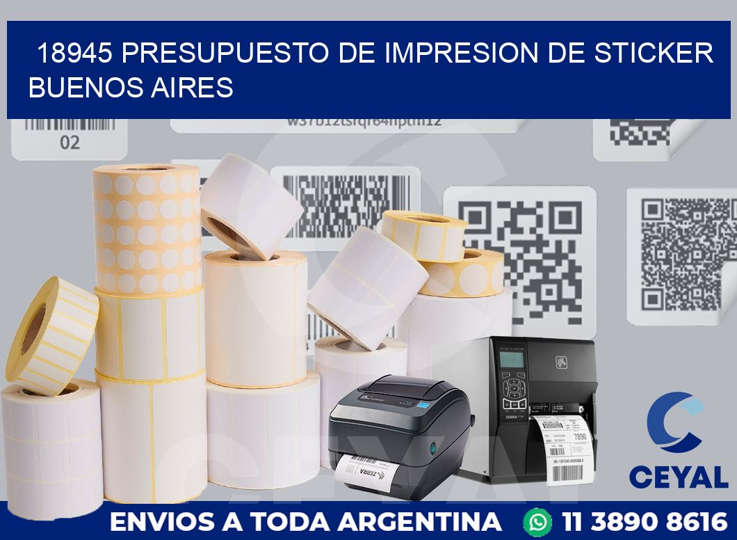 18945 PRESUPUESTO DE IMPRESION DE STICKER BUENOS AIRES