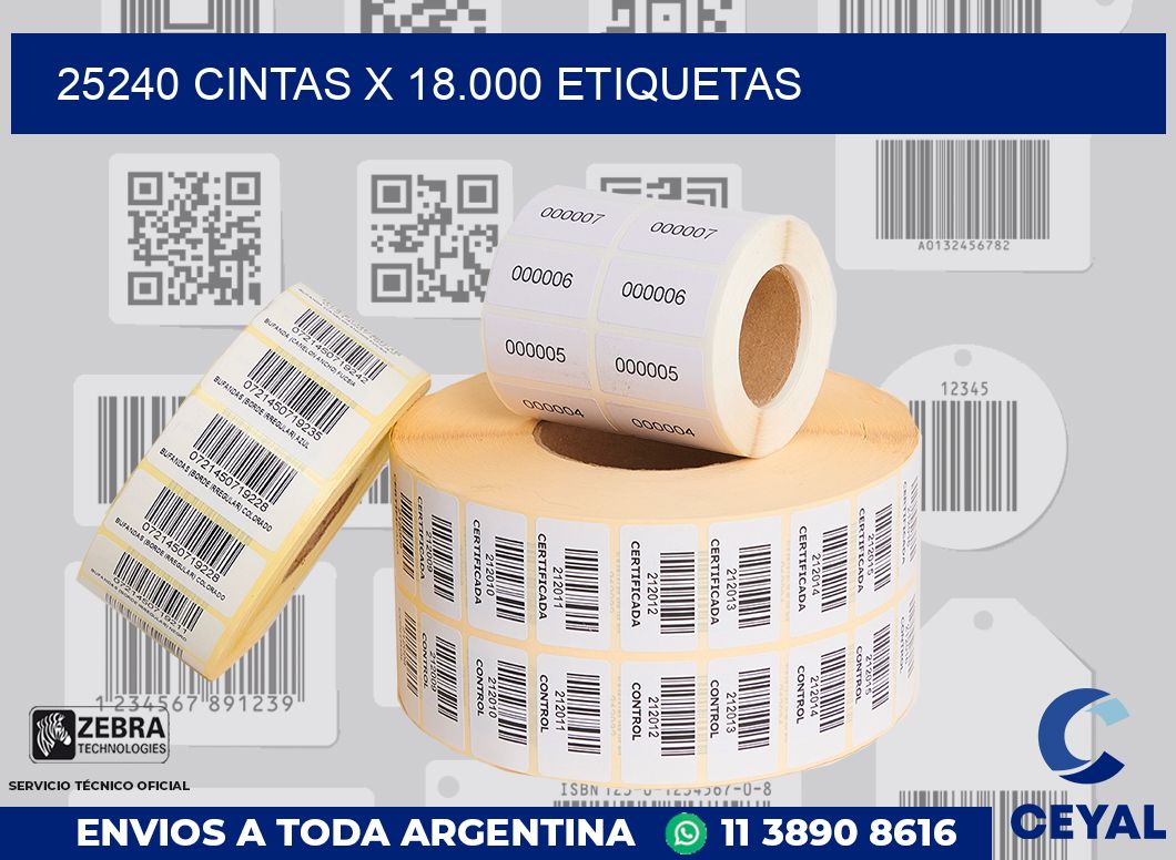 25240 cintas x 18.000 etiquetas
