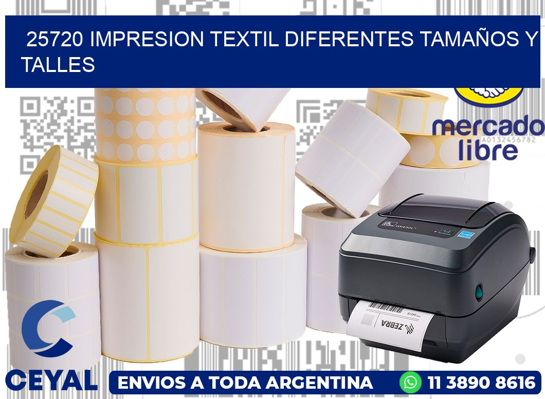 25720 IMPRESION TEXTIL DIFERENTES TAMAÑOS Y TALLES