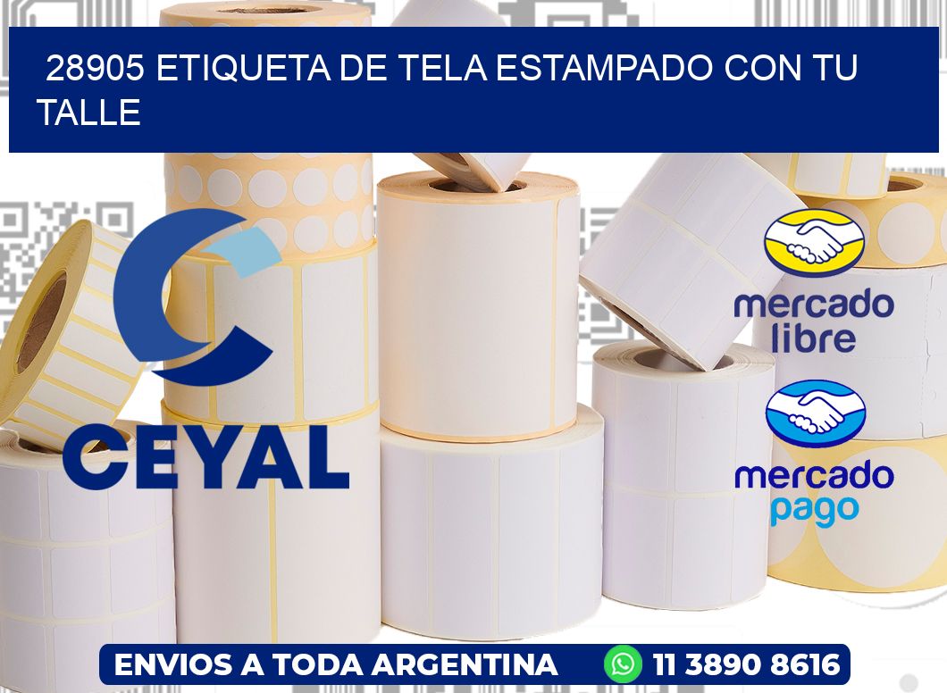 28905 ETIQUETA DE TELA ESTAMPADO CON TU TALLE