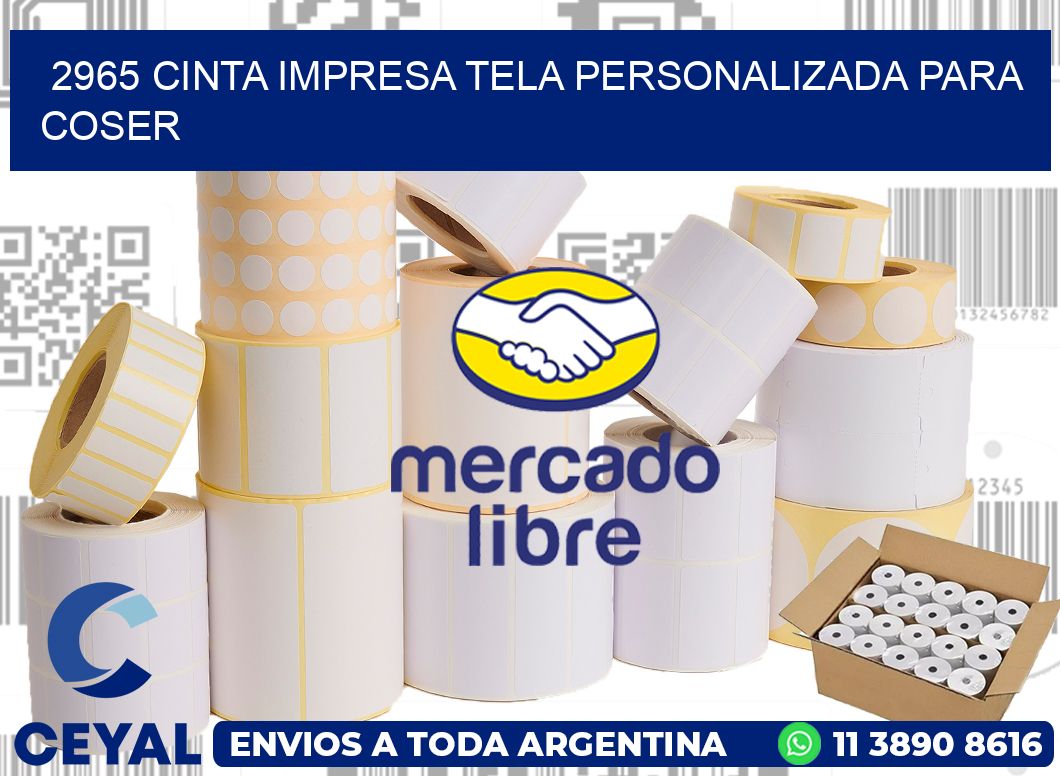 2965 CINTA IMPRESA TELA PERSONALIZADA PARA COSER