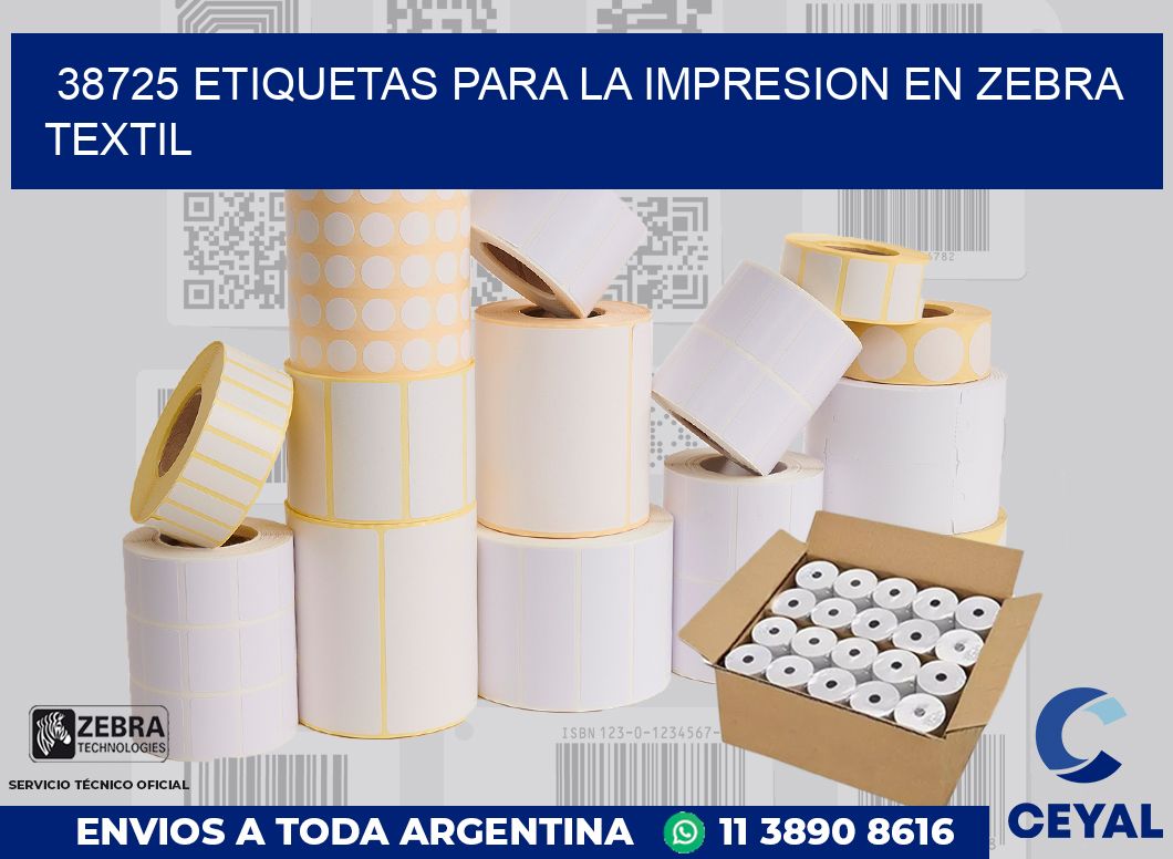 38725 ETIQUETAS PARA LA IMPRESION EN ZEBRA TEXTIL