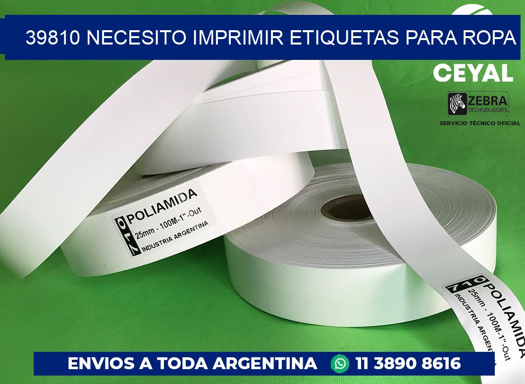 39810 NECESITO IMPRIMIR ETIQUETAS PARA ROPA