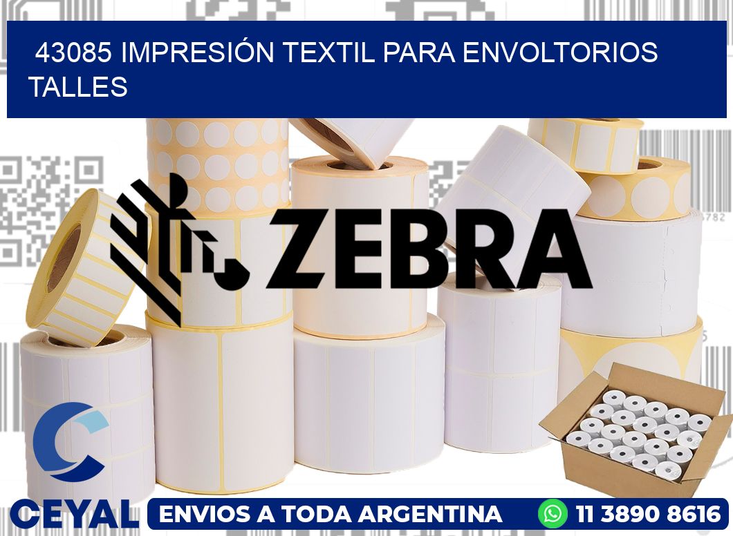 43085 IMPRESIÓN TEXTIL PARA ENVOLTORIOS TALLES