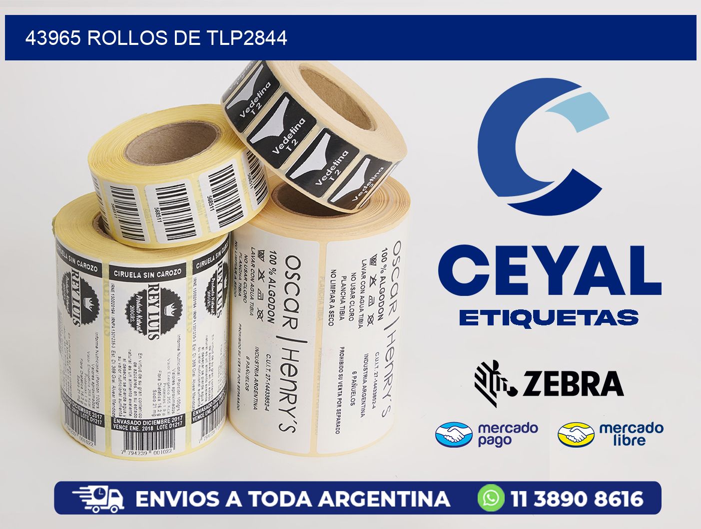43965 ROLLOS DE TLP2844