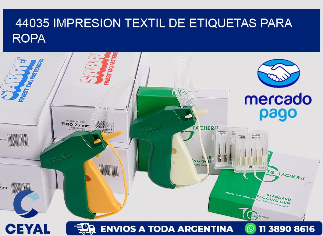 44035 IMPRESION TEXTIL DE ETIQUETAS PARA ROPA
