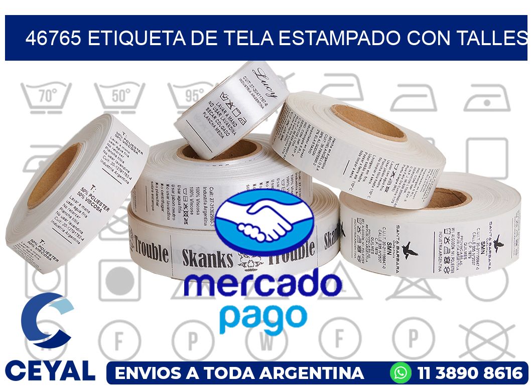 46765 ETIQUETA DE TELA ESTAMPADO CON TALLES