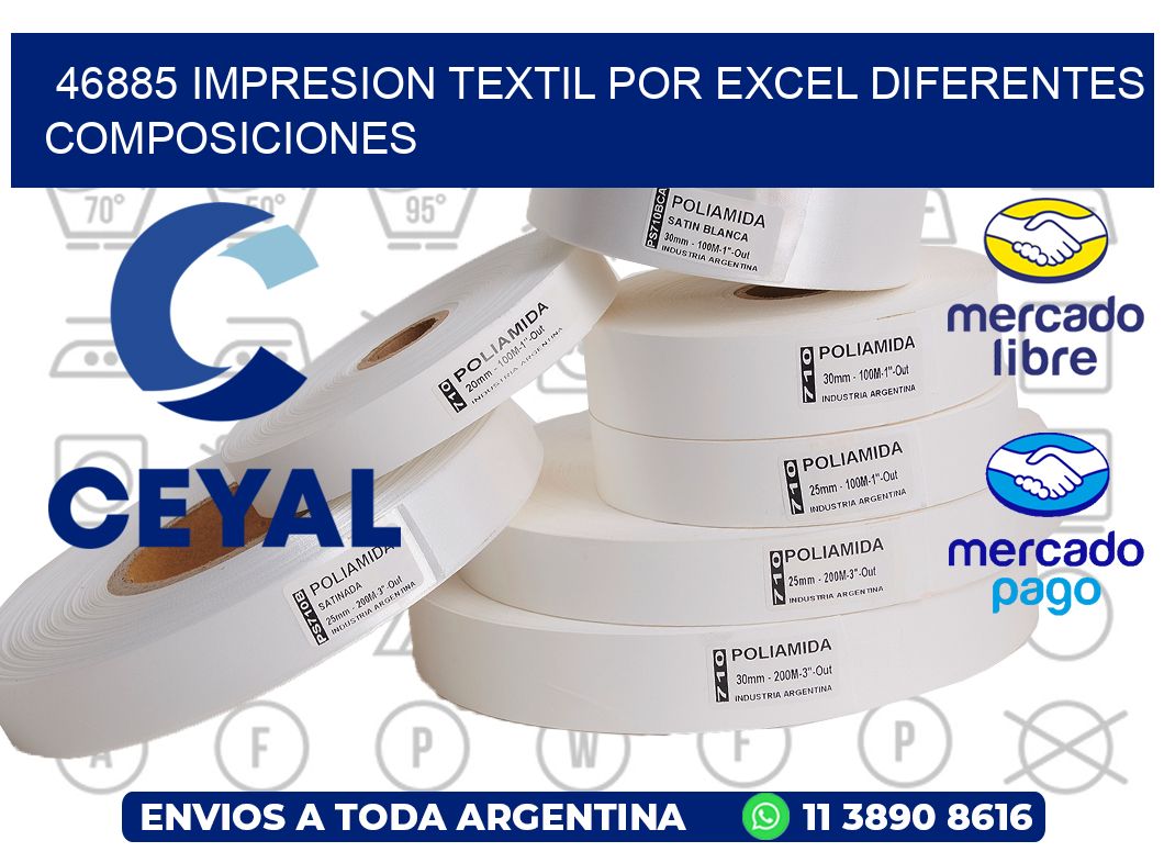 46885 IMPRESION TEXTIL POR EXCEL DIFERENTES COMPOSICIONES