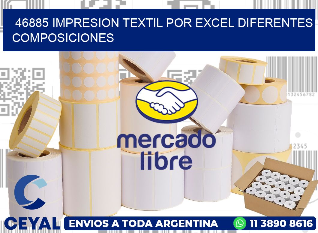46885 IMPRESION TEXTIL POR EXCEL DIFERENTES COMPOSICIONES