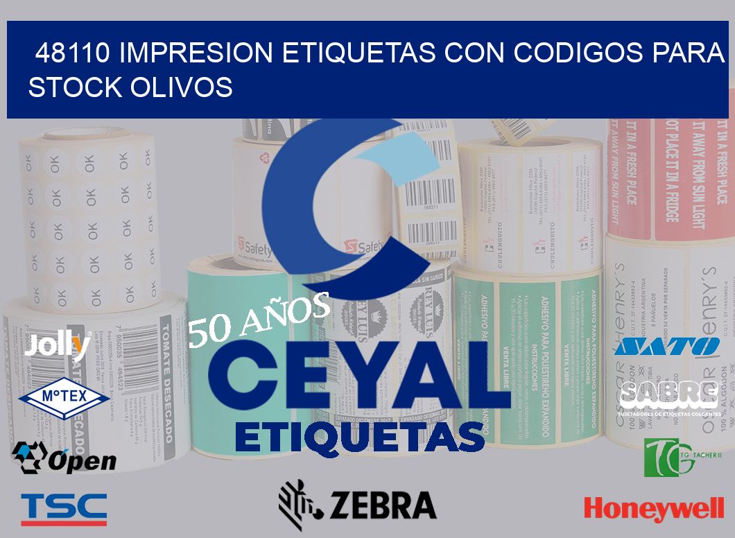 48110 IMPRESION ETIQUETAS CON CODIGOS PARA STOCK OLIVOS